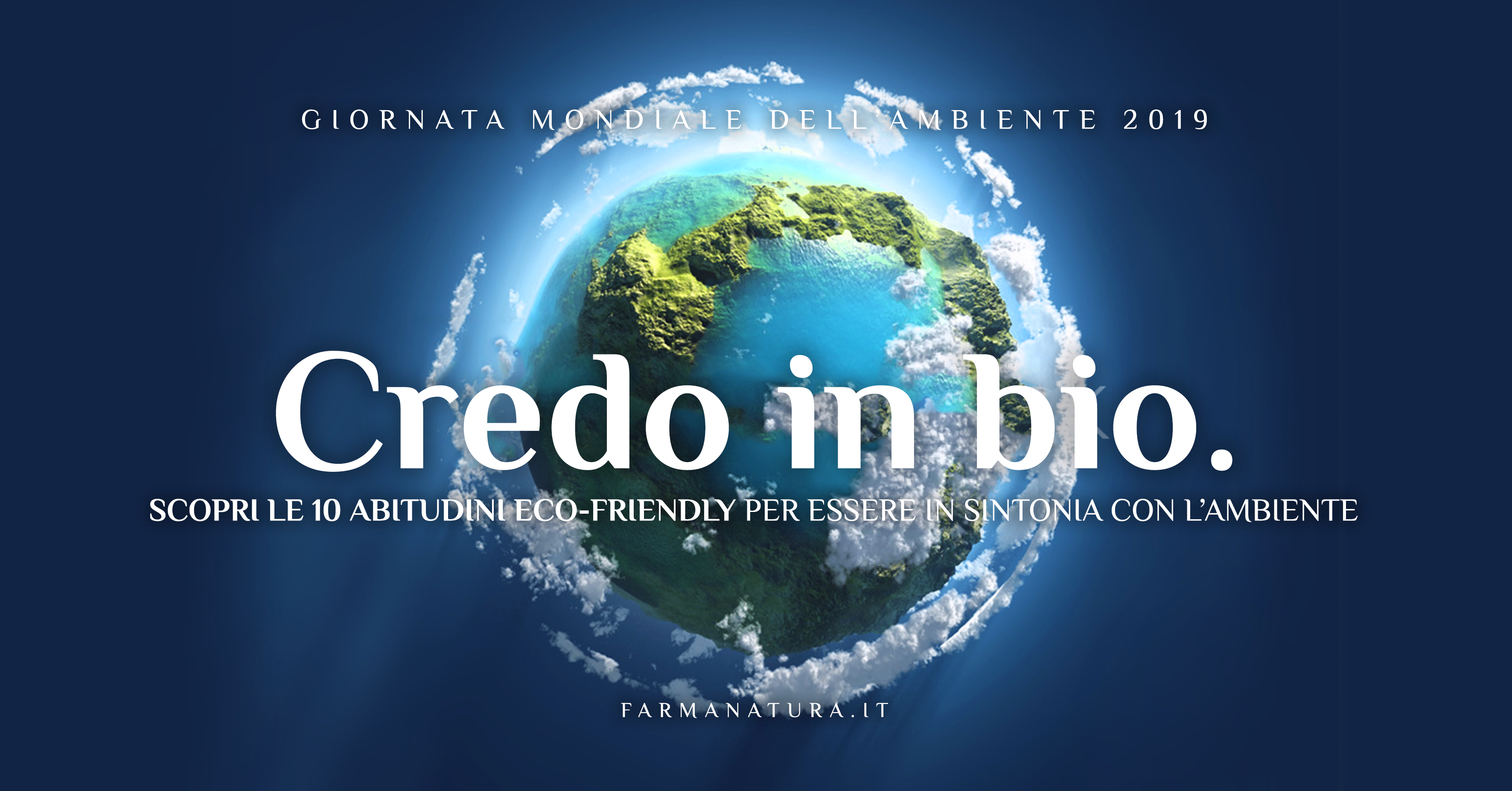 Giornata Mondiale Dell Ambiente Farmanatura Farmanatura Bio Store